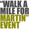 "Walk a Mile for Martin" Event
