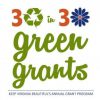 30 in 30 Green Grants