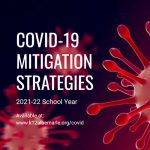 COVID-19 Mitigation Strategies 2021-22 School Year