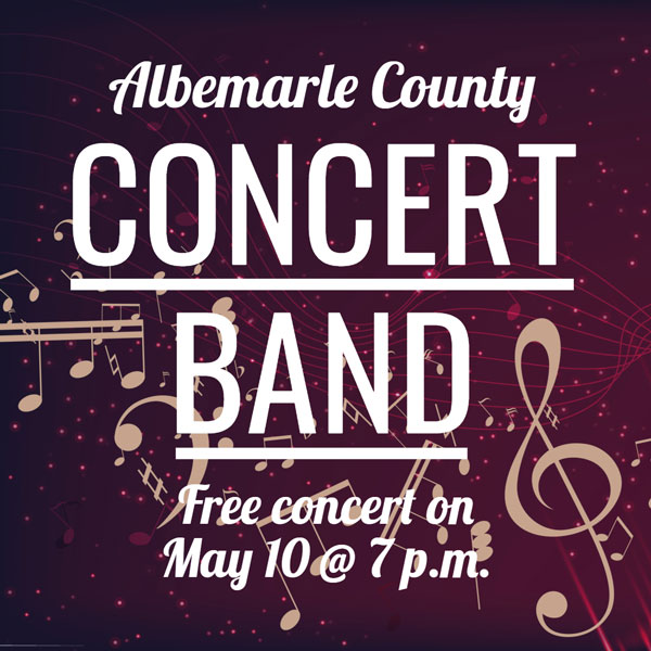 Albemarle County Concert Band: Free Concert on May 10 @ 7 p.m.